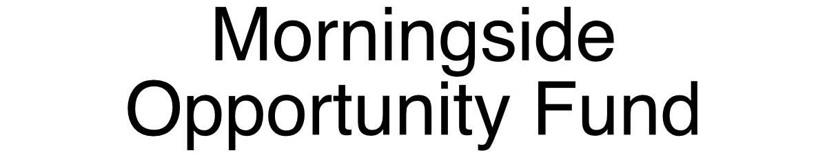 Morningside Opportunity Fund